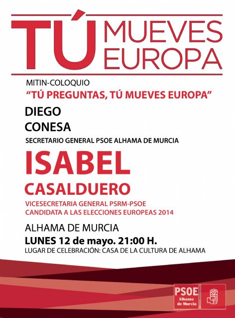 El PSOE de Alhama arranca la campaña electoral con preguntas y respuestas sobre la importancia de cambiar Europa para mejorar España