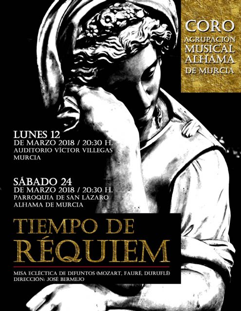 El Auditorio regional recibe al Coro de la Agrupación Musical de Alhama de Murcia con su concierto ´Tiempo de Réquiem´