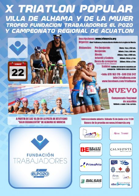La Fundación de Trabajadores de ELPOZO patrocina y da nombre al Trofeo del X Triatlón Popular Villa de Alhama y de la Mujer por tercer año consecutivo