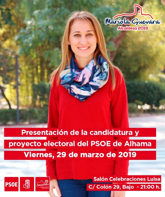 El PSOE de Alhama presenta su lista electoral completa mañana viernes 29 de marzo