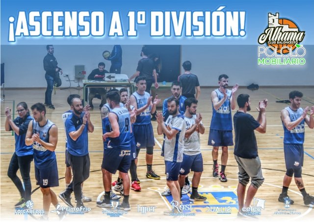 El equipo Pololo Mobiliario CB Alhama logra el ascenso a 1ª división