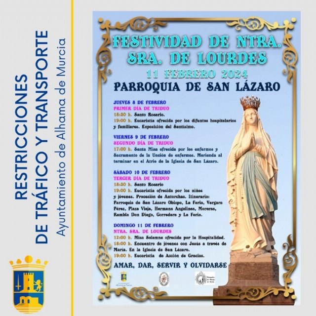 Restricciones de tráfico durante la procesión de Las Antorchas de Nuestra Señora de Lourdes