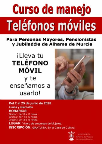 Pierde el miedo al móvil: Alhama lanza un curso gratuito para mayores