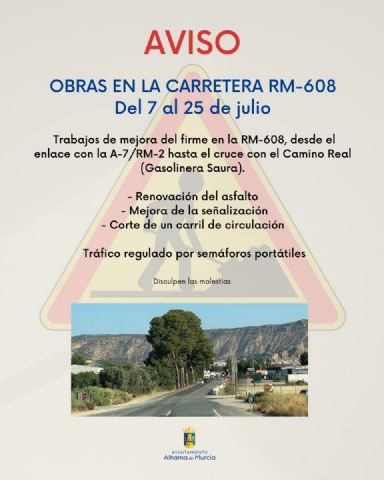 Inicio obras de mejora en la carretera RM-608 a partir del lunes 7 de julio