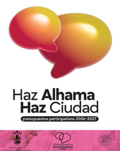 Alhama celebra este martes la jornada de priorización de propuestas de los Presupuestos Participativos 2026/2027