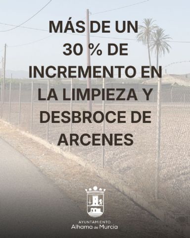 El Ayuntamiento incrementa más de un 30 % la limpieza de arcenes en caminos del municipio