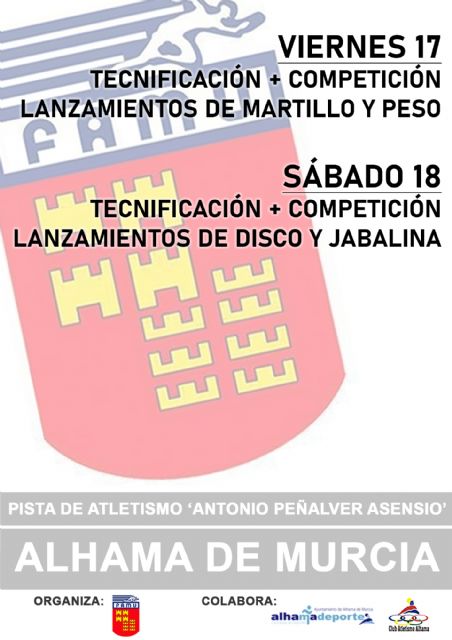Alhama de Murcia, sede regional de la tecnificación de lanzamientos