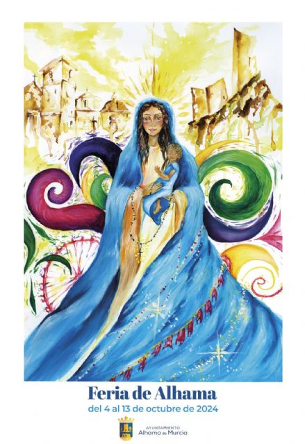 Presentación del cartel y programa de las Fiestas Patronales de Alhama de Murcia: del 4 al 13 de octubre 2024