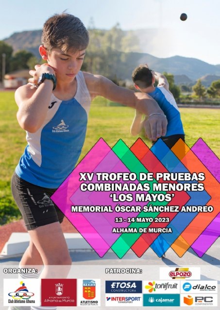 XV Trofeo de Pruebas Combinadas de Atletismo Los Mayos
