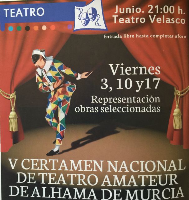 'Carafur y La Baranda', 'La Almadraba Teatro', y 'El Candil TCE' son las compañías seleccionadas en el V Certamen Nacional de Teatro Amateur de Alhama de Murcia