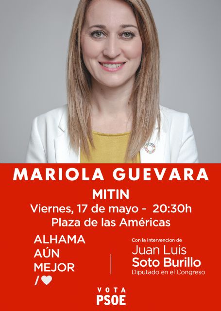 Mariola Guevara intervendrá en el mitin del PSOE en la Plaza de las Américas