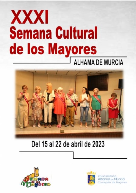 XXXI Semana Cultural de los Mayores. Del 15 al 22 de abril de 2023